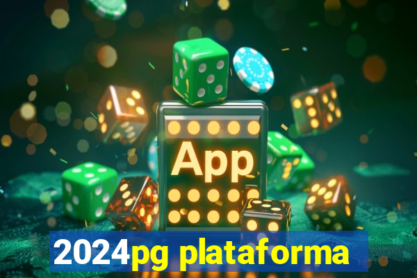 2024pg plataforma